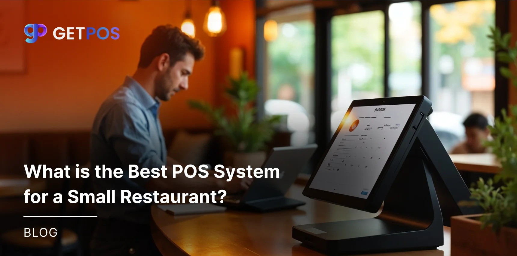 GETPOS Recent Blogs