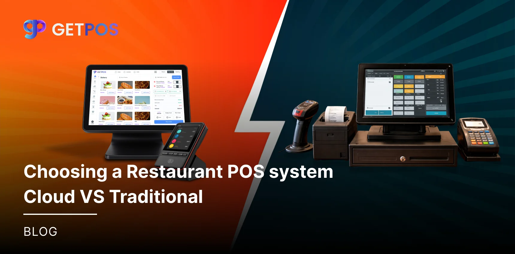 Choosing a Restaurant POS system: Cloud VS Traditional