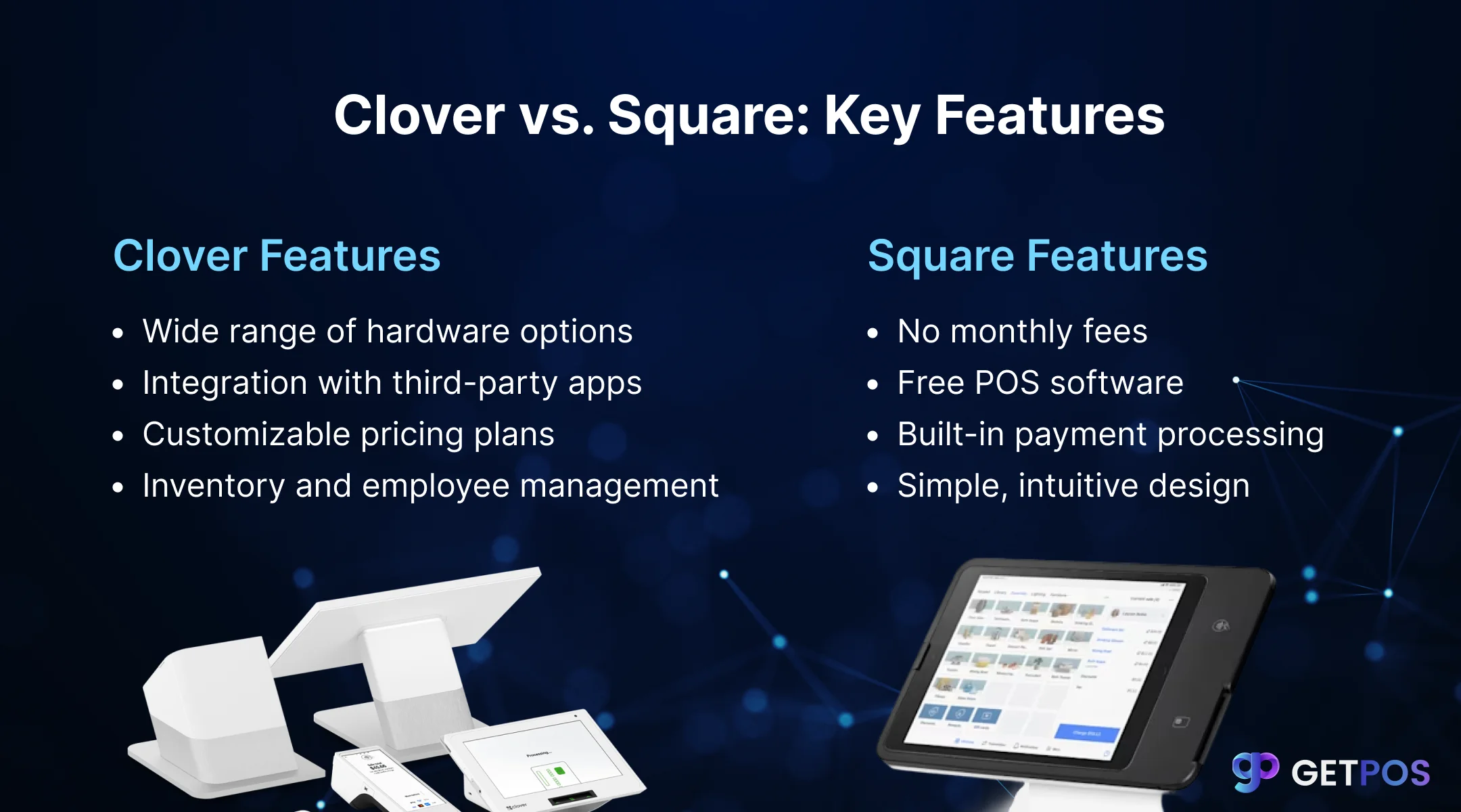 Clover vs. Square: Key Features