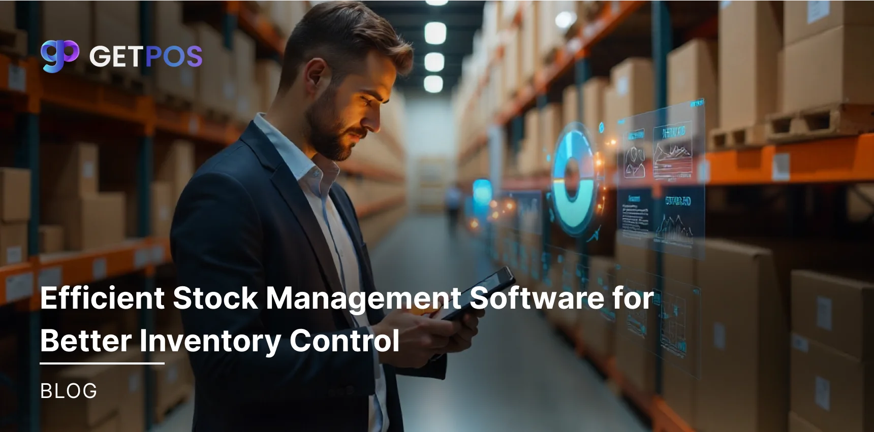 Efficient Stock Management Software for Better Inventory Control