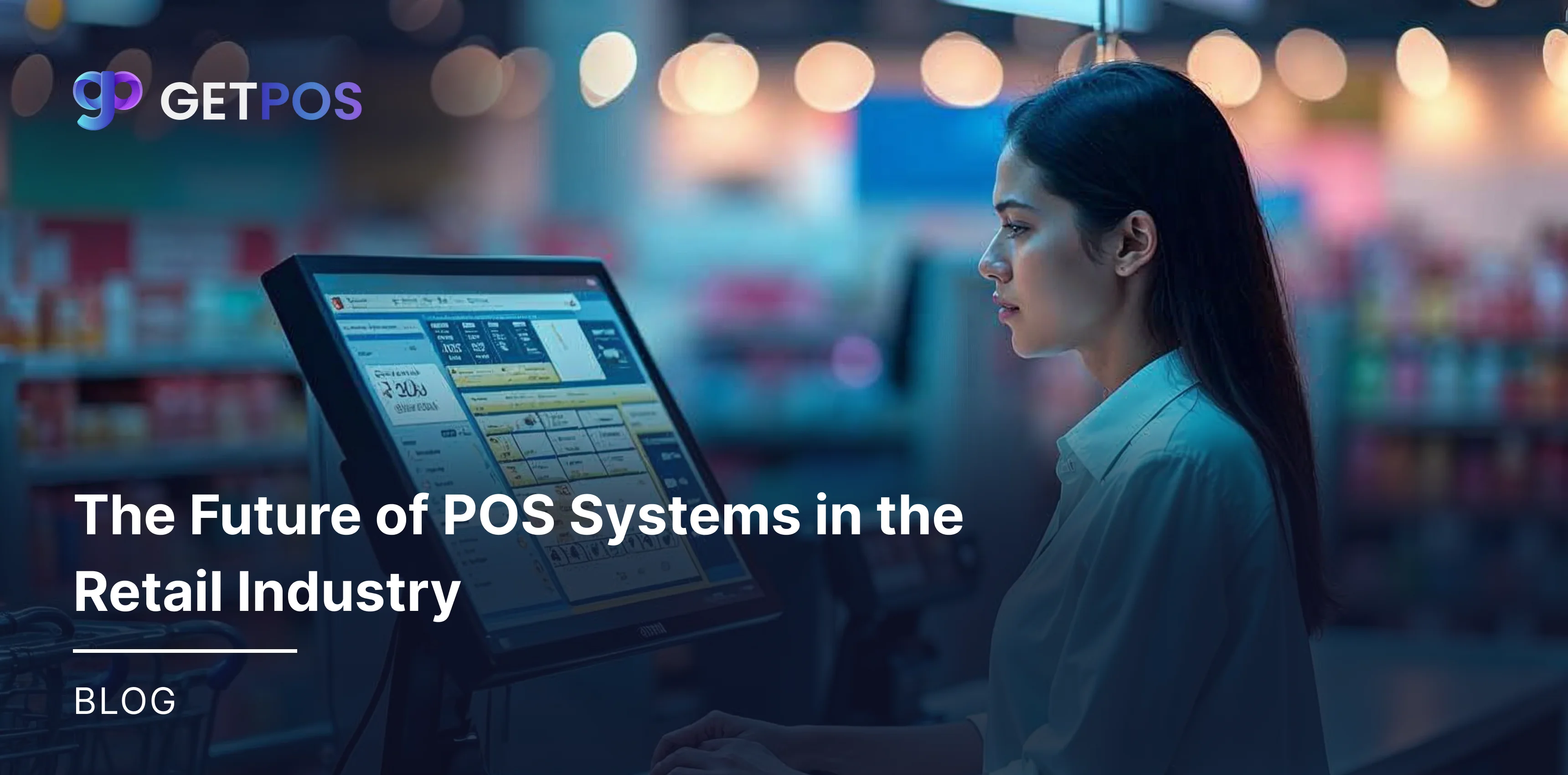 GETPOS Recent Blogs